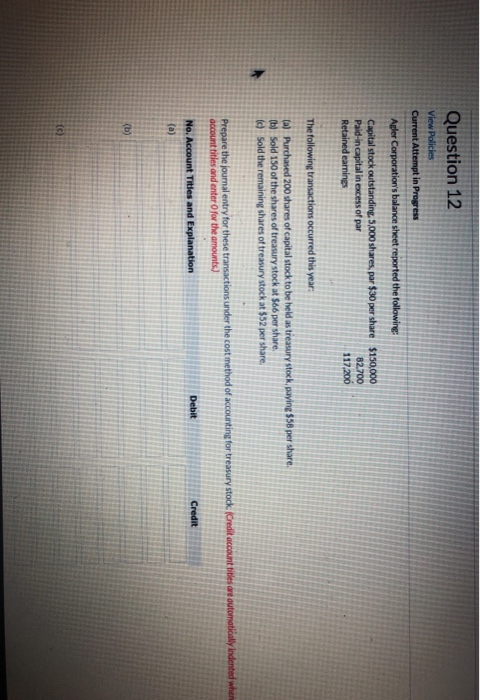 Solved Question 6 View Policies Current Attempt in Progress | Chegg.com