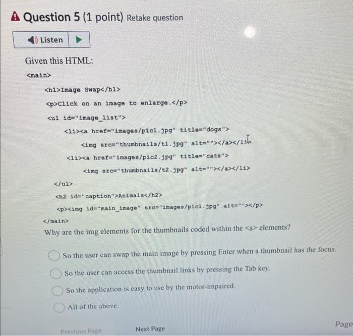 Solved Question 1 (1 point) Retake question For the | Chegg.com