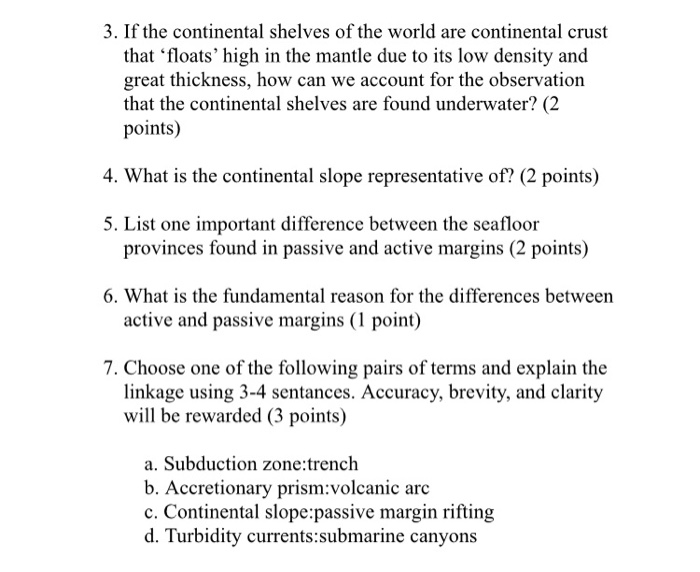 Solved 3. If the continental shelves of the world are
