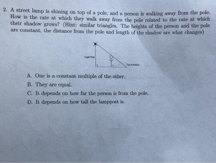 Solved 2. A street lamp is shining on top of a pole, and a | Chegg.com