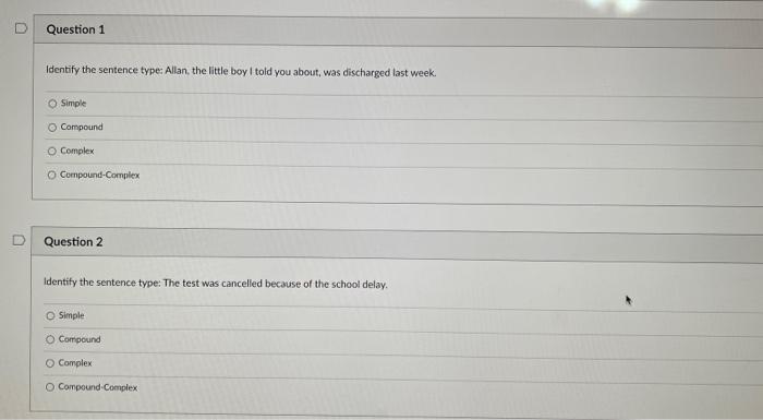 Solved Question 1 Identify the sentence type: Allan, the | Chegg.com