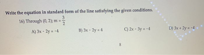 Solved Write the equation in standard form of the line | Chegg.com