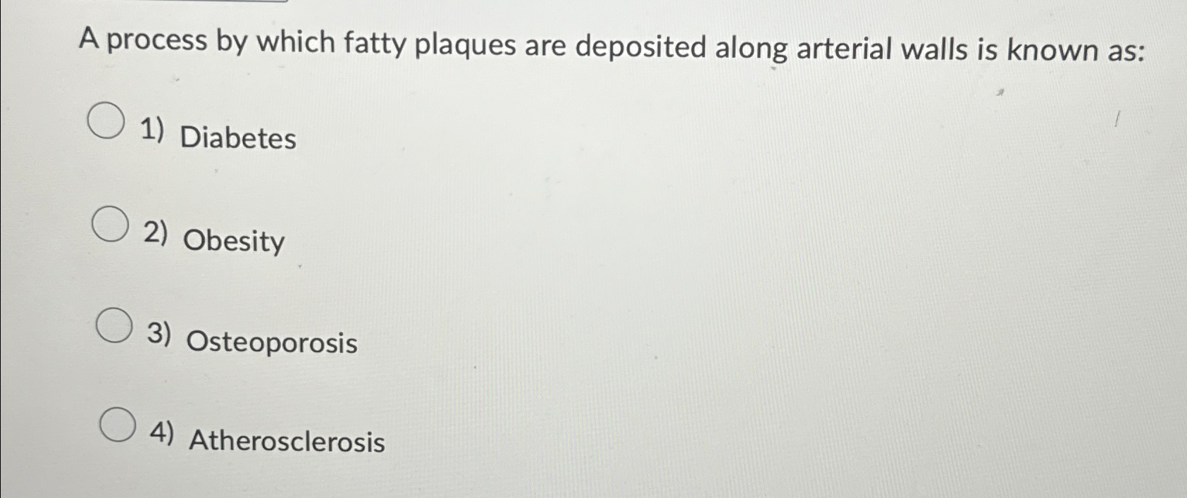 Solved A process by which fatty plaques are deposited along