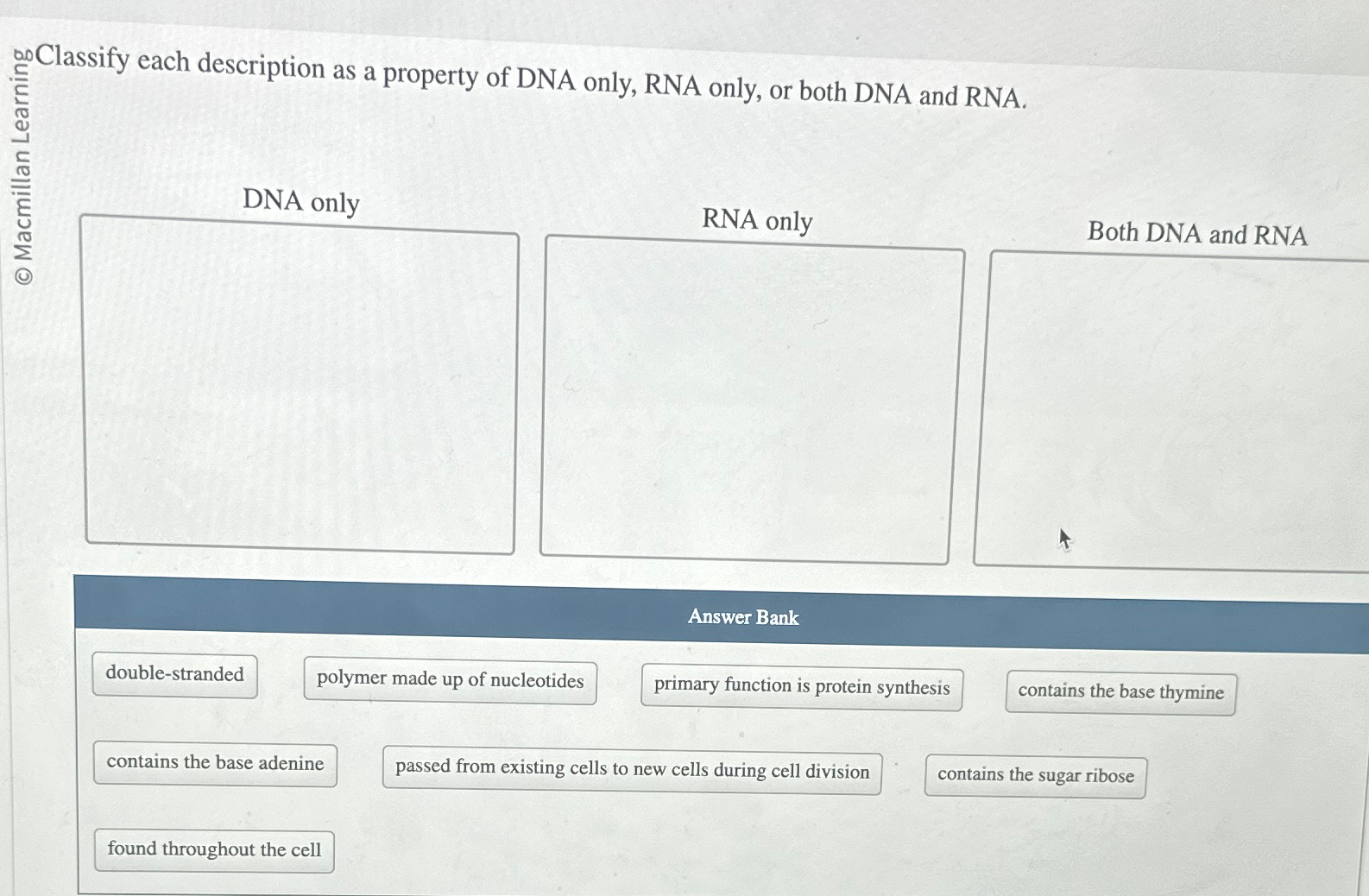Solved DClassify each description as a property of DNA only, | Chegg.com