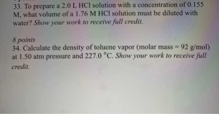 Solved 33 To Prepare A 2 0 L Hcl Solution With A Chegg Com