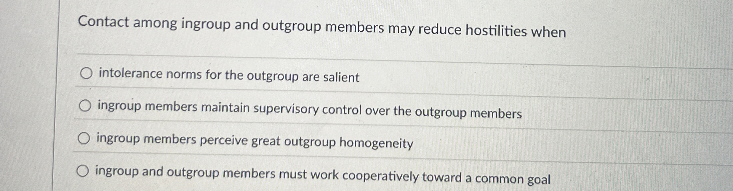 Solved Contact among ingroup and outgroup members may reduce | Chegg.com