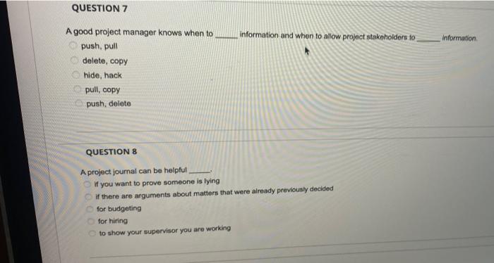 Solved QUESTION 7 information and when to allow project | Chegg.com