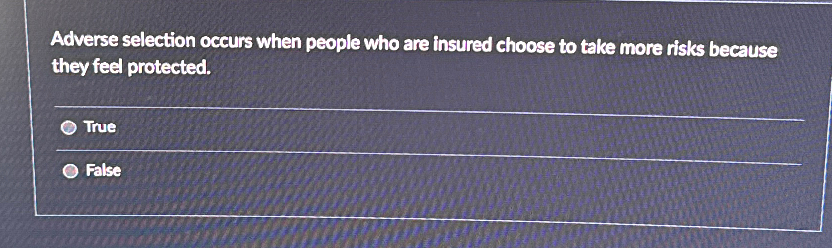 Solved Adverse Selection Occurs When People Who Are Insured | Chegg.com