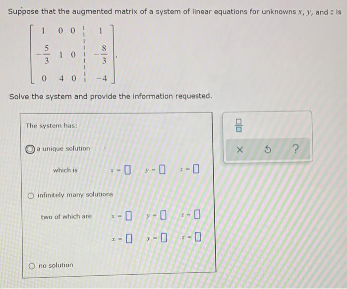 Solved Suppose that the augmented matrix of a system of | Chegg.com