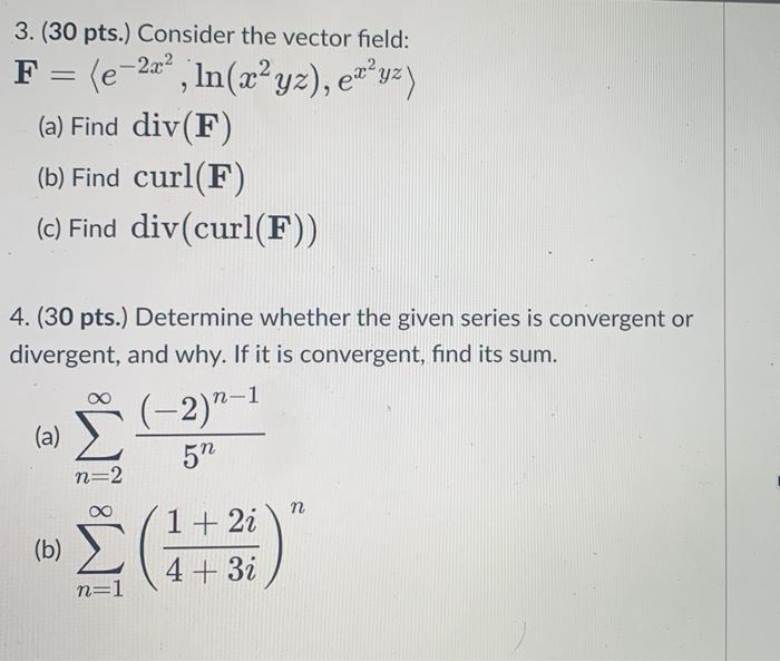 Solved 3. (30 pts.) Consider the vector field: | Chegg.com
