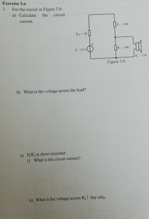 Solved Exercise 3.a 1. For the circuit in Figure 3.6: a) | Chegg.com