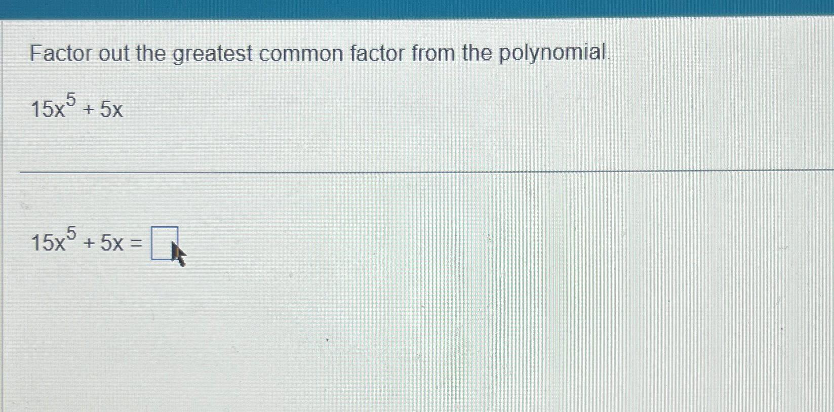 common factor of 5 10 15 and 25