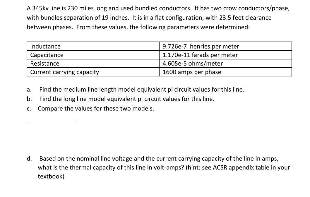 d. ﻿Based on the nominal line voltage and the current