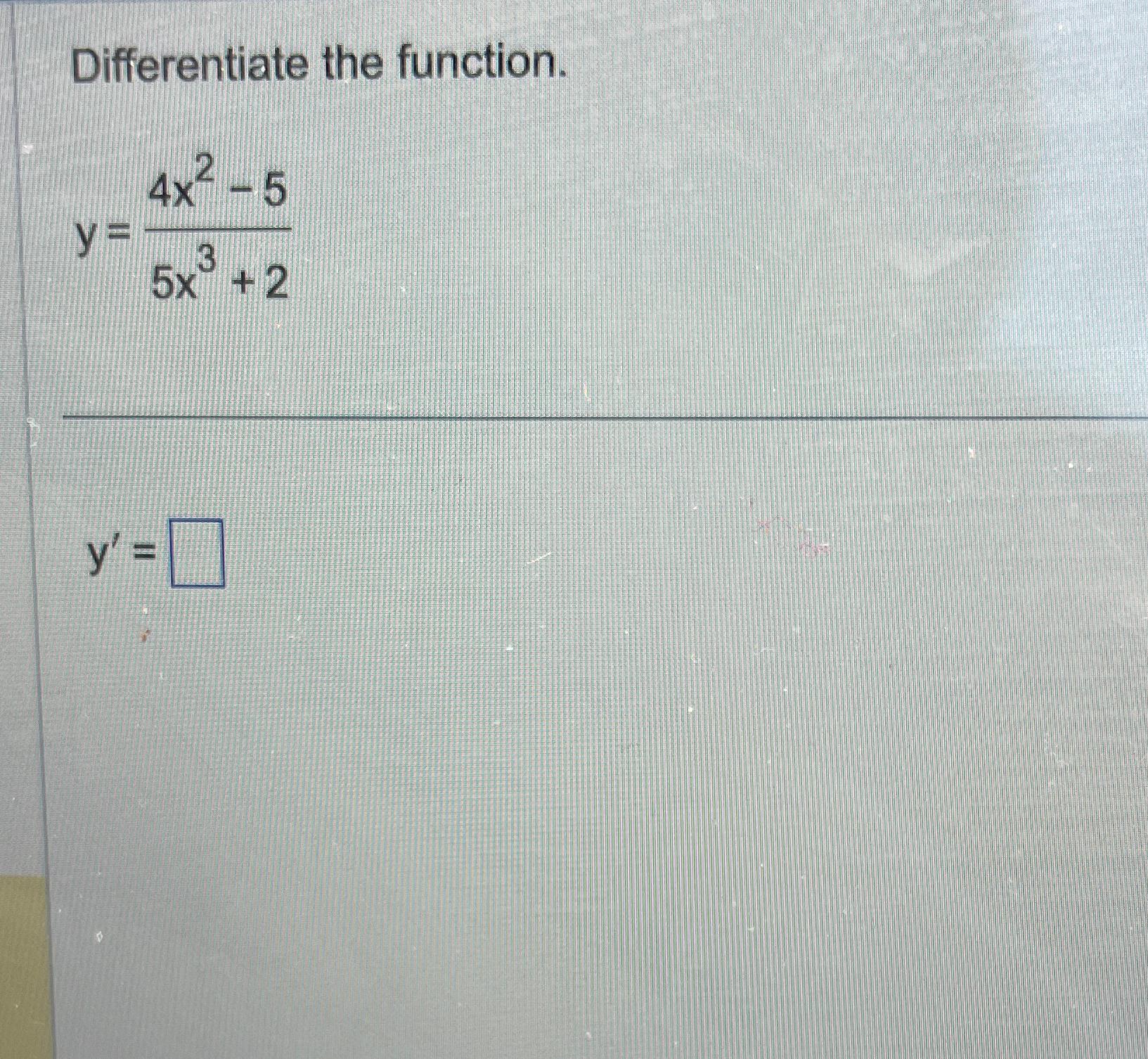 differentiate y =( 4x 2 3 )( 2x 5