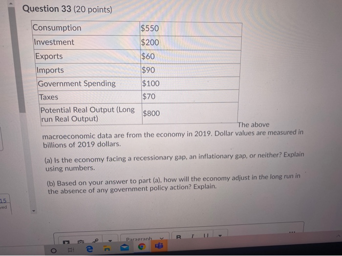 Solved Question 33 (20 points) Consumption $550 Investment | Chegg.com