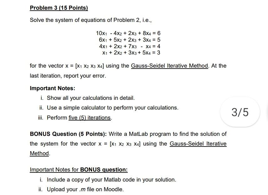 Solved Problem 3 (15 Points) Solve the system of equations | Chegg.com
