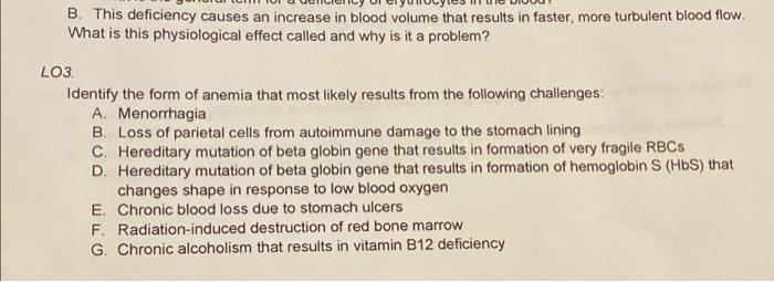Solved B. This deficiency causes an increase in blood volume | Chegg.com