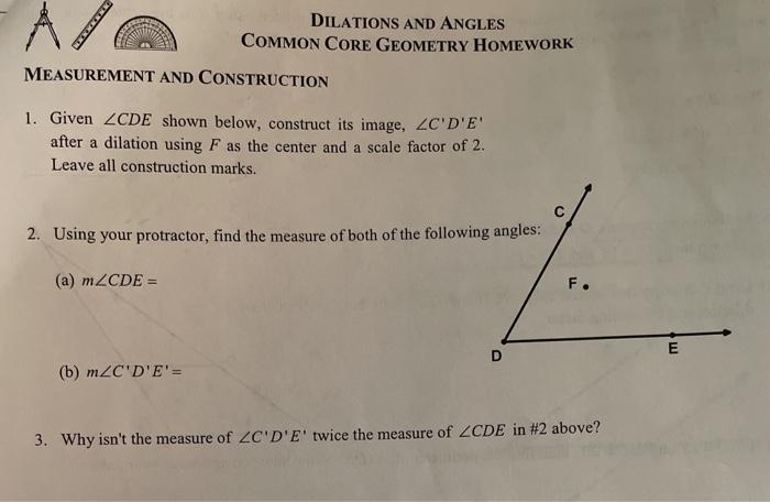 Dilations And Angles Mon Core Geometry Homework Chegg 