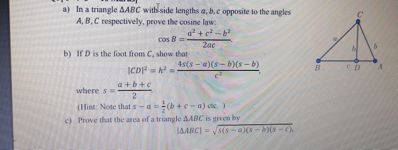 Solved C COS B a) In a triangle AABC with side lengths a, b, | Chegg.com