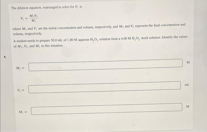 Solved The dilution equation, rearranged to solve for Vis MV | Chegg.com