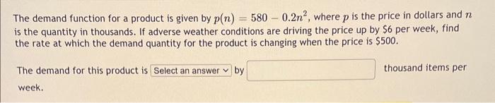 Solved The demand function for a product is given by | Chegg.com