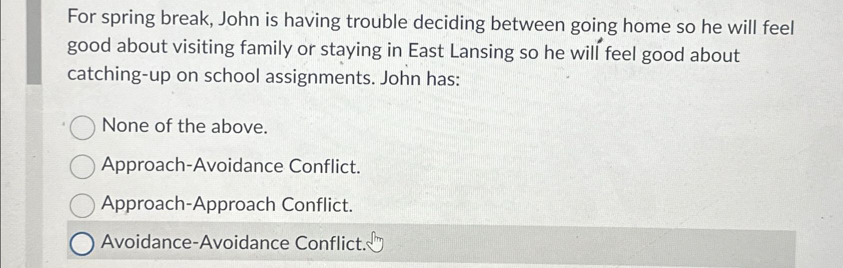 Solved For spring break, John is having trouble deciding | Chegg.com
