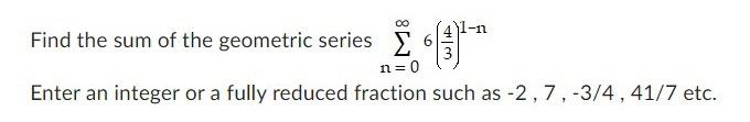 Solved Find the sum of the geometric series \\( | Chegg.com
