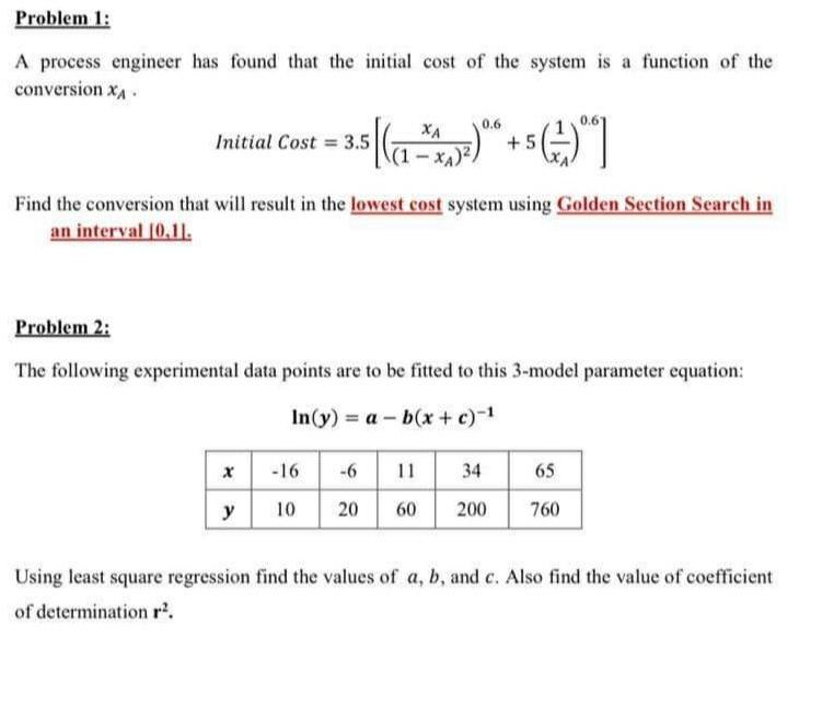 Solved Problem 1: A process engineer has found that the | Chegg.com