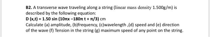 Solved B2. A transverse wave traveling along a string | Chegg.com