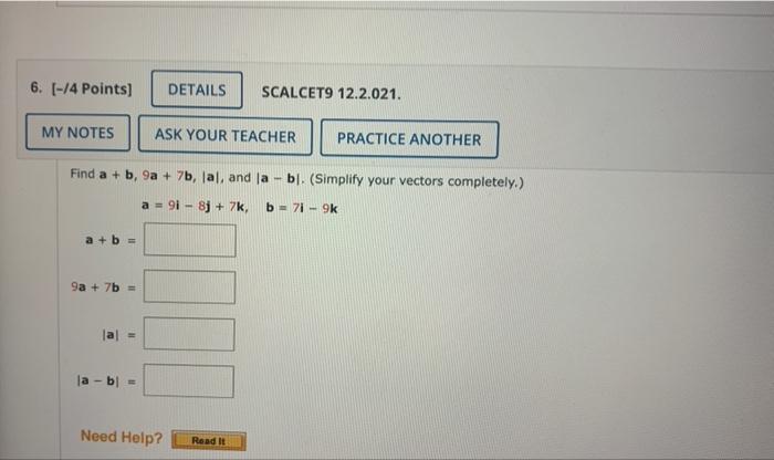 Solved Find A+b,9a+7b,∣a∣, And ∣a−b∣. (Simplify Your Vectors | Chegg.com