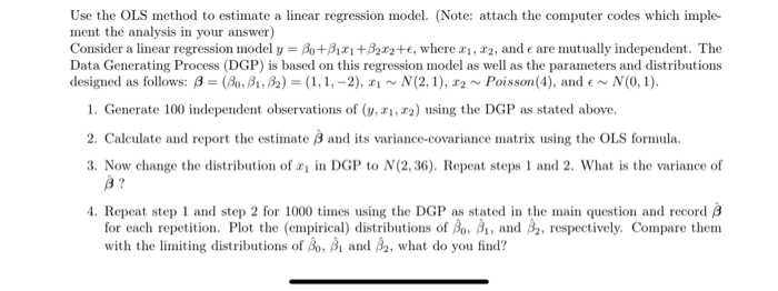 Use the OLS method to estimate a linear regression | Chegg.com