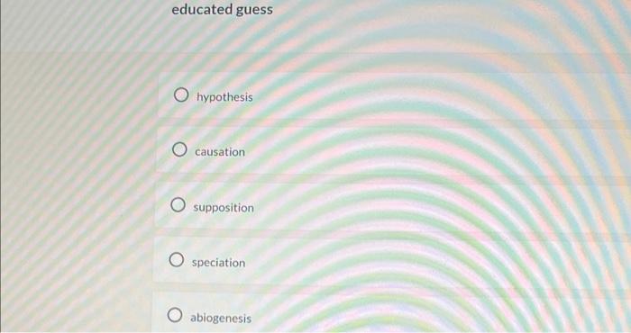 solved-educated-guess-hypothesis-causation-chegg