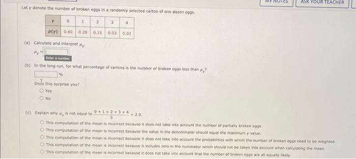 Let \( y \) denote the number of broken eggs in a randomly selected carton of one dozen eggs.
(a) Calculate and interpret \( 