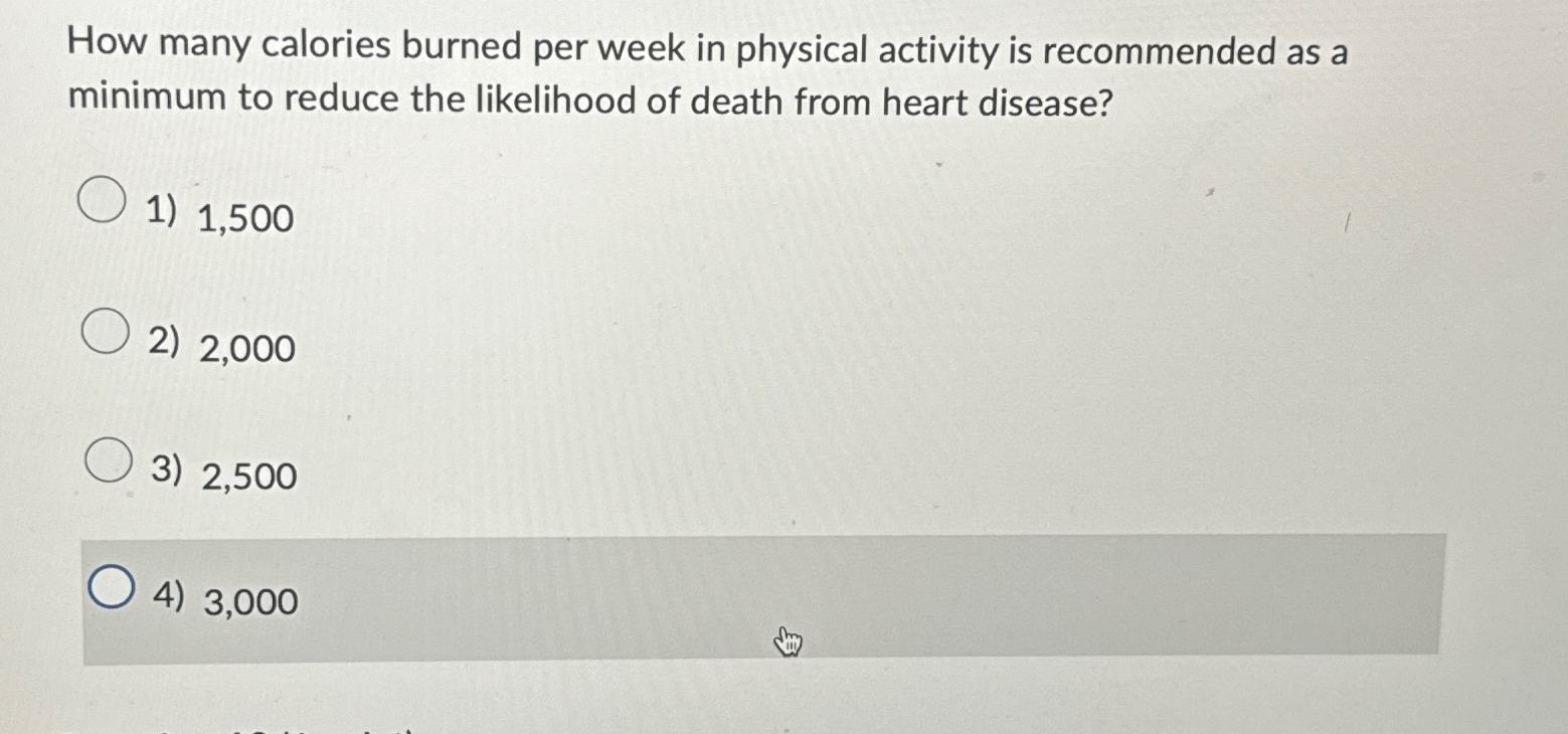 Solved How many calories burned per week in physical | Chegg.com