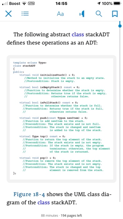 VPN 14:55 1 100% .. Boost x = 1 Aa a a a The following abstract class stackADT defines these operations as an ADT: template c