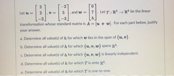 Solved 2 2 Let U 5 And W 10 Let T R3 R3 Be The L Chegg Com