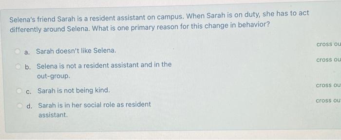 Solved Selena's friend Sarah is a resident assistant on | Chegg.com