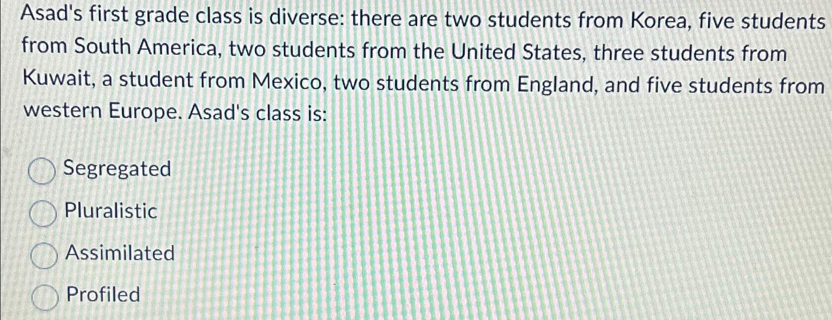 Solved Asad's first grade class is diverse: there are two | Chegg.com