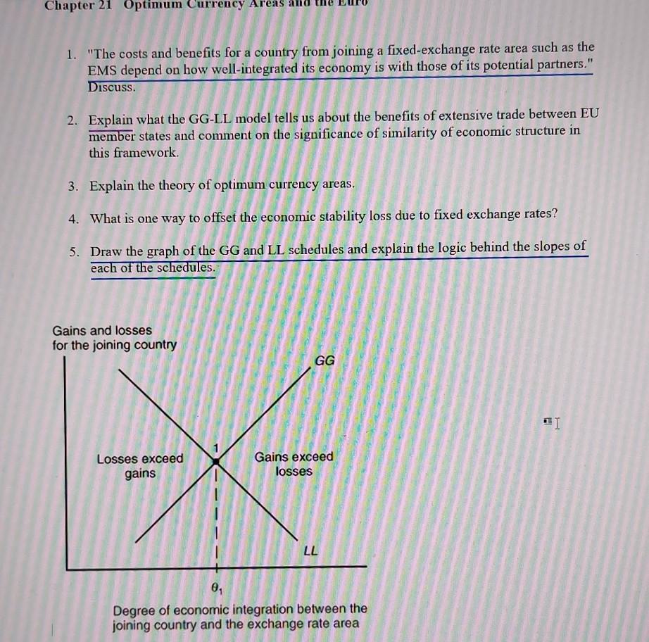 Solved Chapter 21 Optimum Currency Areas 1. "The costs and | Chegg.com