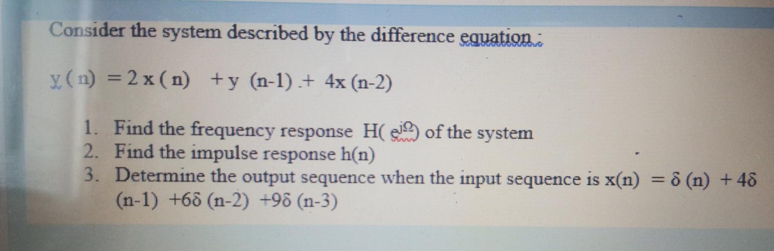 Solved Consider the system described by the difference | Chegg.com