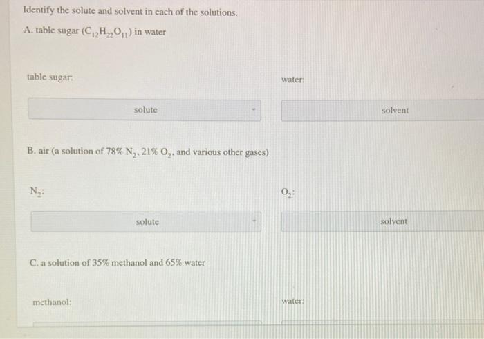 Solved Identify The Solute And Solvent In Each Of The | Chegg.com