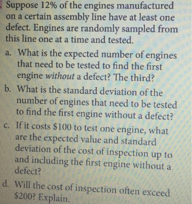 Solved Suppose 12% Of The Engines Manufactured On A Certain | Chegg.com