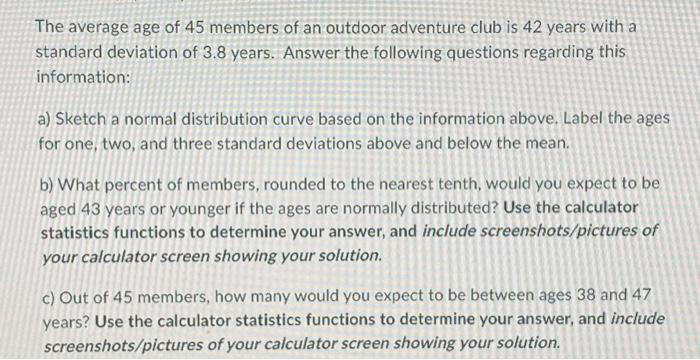Solved The average age of 45 members of an outdoor adventure | Chegg.com