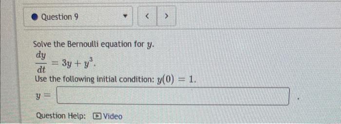Solved Solve the Bernoulli equation for y. dtdy=3y+y3 Use | Chegg.com