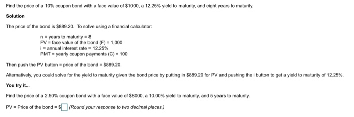 Solved Find The Price Of A 10 Coupon Bond With A Face Va Chegg Com