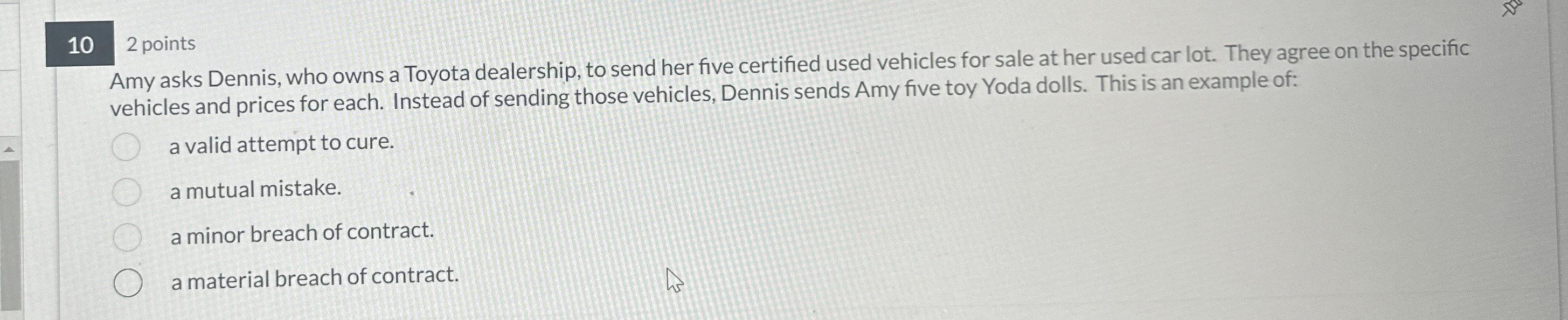 Solved 10 2 ﻿pointsAmy asks Dennis, who owns a Toyota