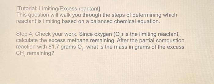 [Tutorial: Limiting/Excess reactant] This question | Chegg.com