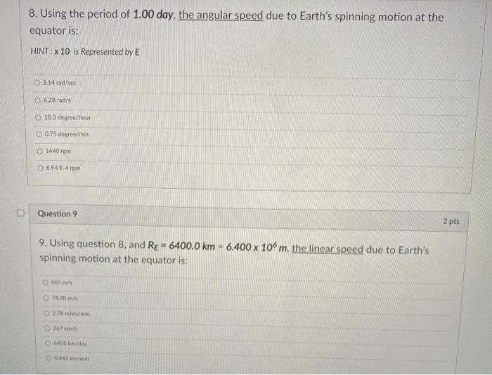 Solved 8. Using the period of 1.00 day the angular speed Chegg