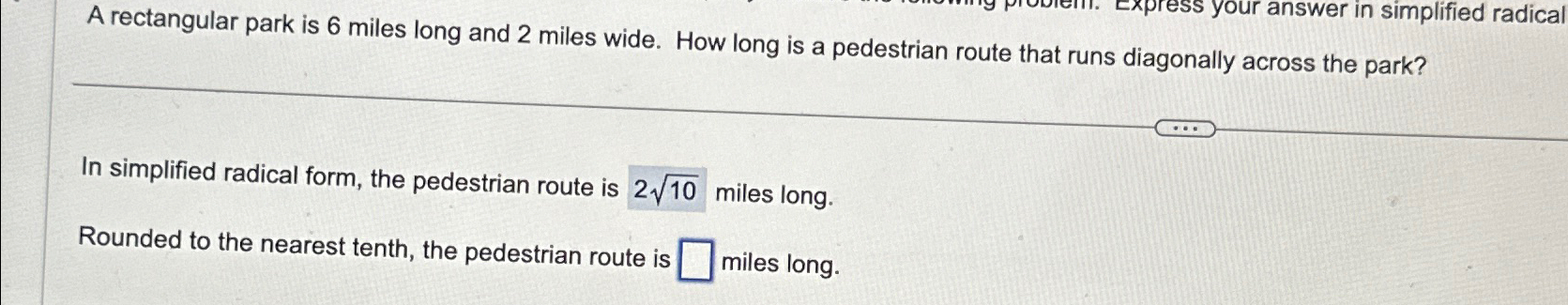 Solved A rectangular park is 6 ﻿miles long and 2 ﻿miles | Chegg.com
