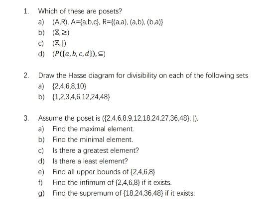 Solved 1. Which of these are posets? a) (A.R), A={a,b,c). | Chegg.com